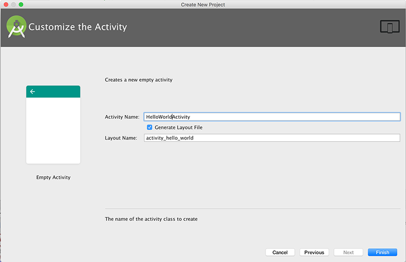 Figure 5: Change default settings to HelloWorldActivity in Customize the Activity screen